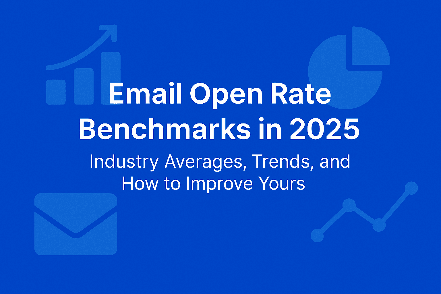 Email Open Rate Benchmarks in 2025 - Industry Averages, Trends, and How to Improve Yours