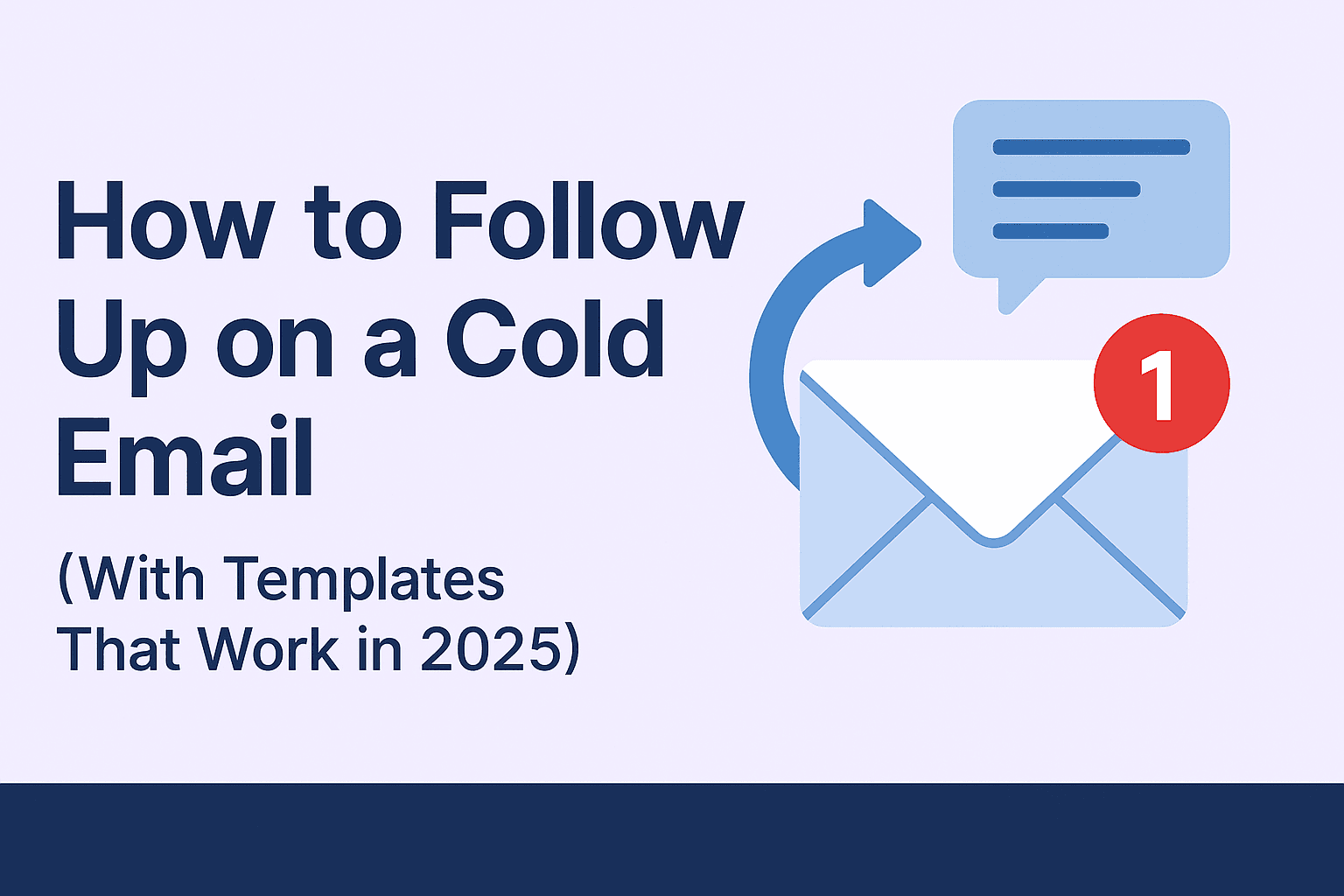 How to Follow Up on a Cold Email (With Templates That Work in 2025)
